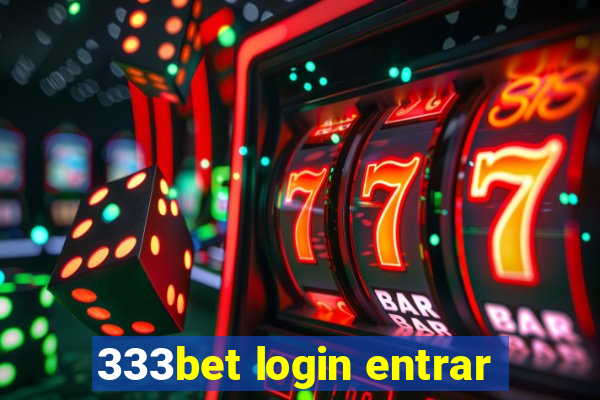 333bet login entrar